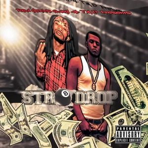 Str8 Drop (Explicit)