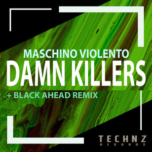 Damn Killers (Black Ahead Remix)
