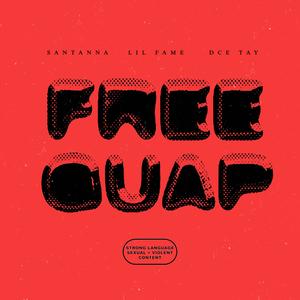Free Guap (feat. DCE Tay & Santanna) (Explicit)