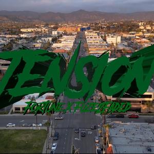 Tension (feat. Fortune) (Explicit)