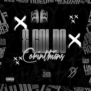 É Gol do Corinthians (Explicit)