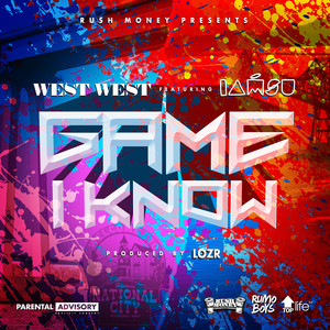 The Game I know (feat. iamsu) [Explicit]