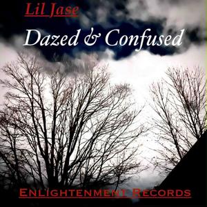 Dazed & Confused (Explicit)