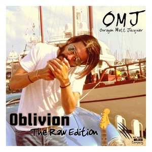 Oblivion (The Raw Edition)