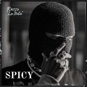 Spicy (feat. Samylon92) (Explicit)