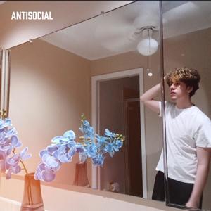 antisocial (feat. weighted eyes) [Explicit]