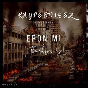 Epon Mi (Thanks Giving)