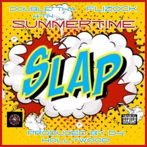 Summertime Slap (feat. Flizock) [Explicit]