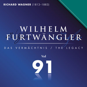 Wilhelm Furtwaengler Vol. 91