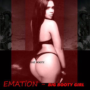 Big Booty Girl (Dat Booty) [feat. Tropkillaz & Party Favor] (Explicit)