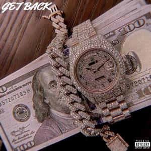 Get Back (feat. Sos Guap & eligwuap) [Explicit]