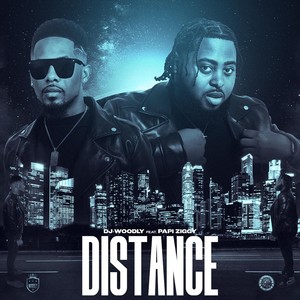 Distance (feat. Papi Ziggy)