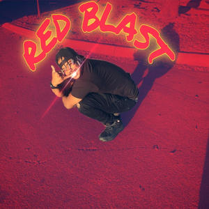 Red Blast (Explicit)