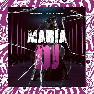 Maria Dj (Explicit)
