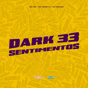 Dark 33 Sentimentos (Explicit)