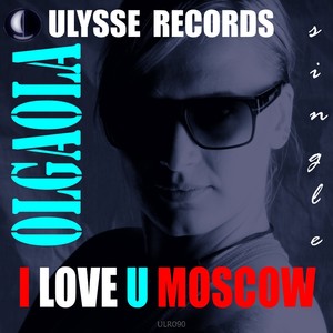 I Love You Moscow