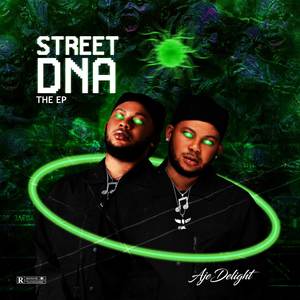 STREET DNA (Explicit)