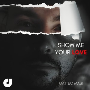 Show Me Your Love