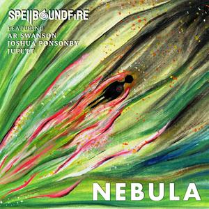 Nebula (feat Joshua Ponsonby Travalor & Alex Flannel)