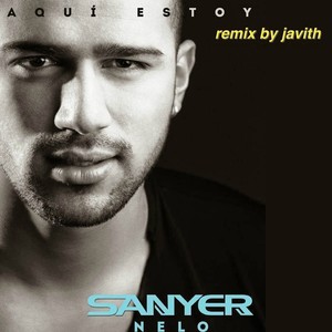 Aquí Estoy (Javith Club Mix Radio Edit)