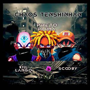 Chaos TenshinHan (Explicit)