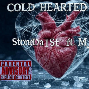 COLD HEARTED (feat. MJE) [Explicit]