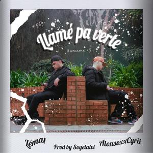 Llamé pa verte (Explicit)