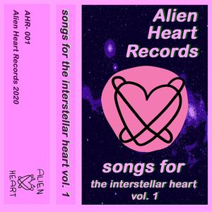 Songs For The Interstellar Heart, Vol. 1 (Explicit)