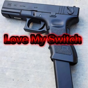 Love My Switch (Explicit)