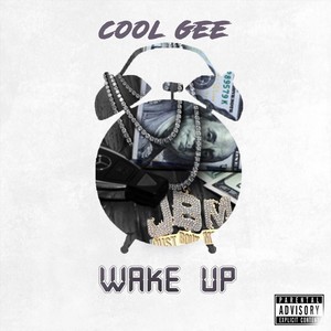 Wake Up (Explicit)