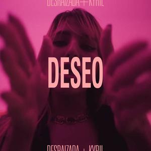 Deseo (Explicit)