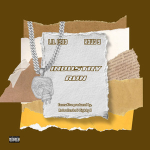 Industry Run (Explicit)