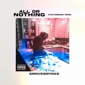 All or Nothing (Explicit)