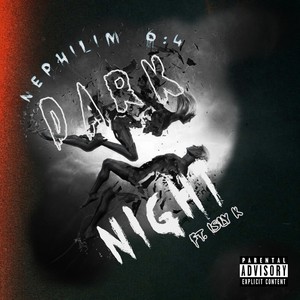Dark Night(feat. Isly K) (Explicit)