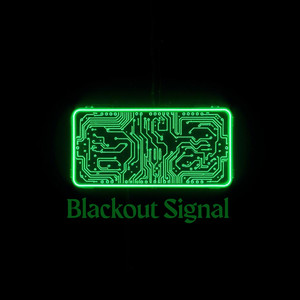 Blackout Signal