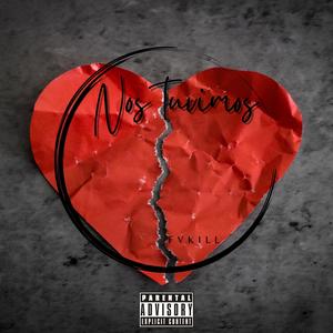 Nos Tuvimos (Explicit)