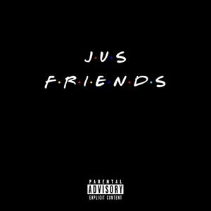 Jus Friends (feat. 96brice) [Explicit]