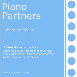 Bernard Shaak's Piano Partners 2: Listen and Learn