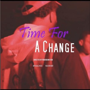 Time for a Change (Explicit)