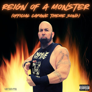 The Shaggster - Reign of a Monster (Official Capane Theme Song) (Explicit)