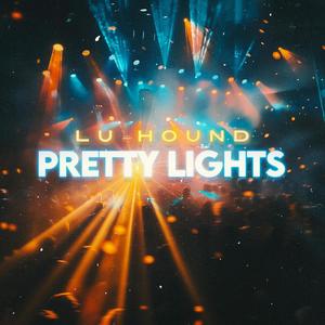 Pretty Lights