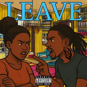 LEAVE