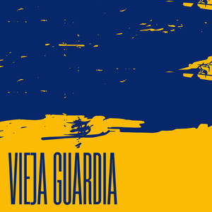 VIEJA GUARDIA