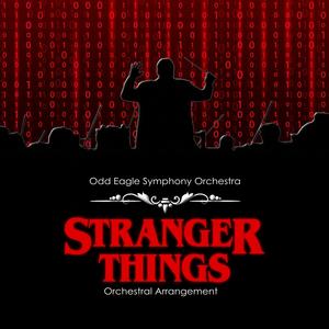 Stranger Things (Orchestral Arrangement)