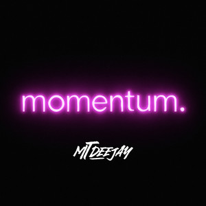 Momentum.