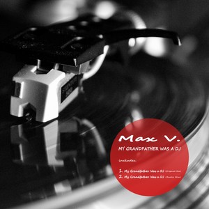 My Grandfather Was A DJ (Radio Mix)