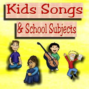 Kids Songs & School Subjects