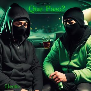 Que Paso? (Explicit)