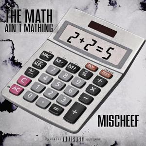 The Math Ain't Mathing (Explicit)