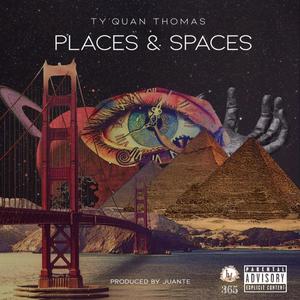 Places & Spaces (Explicit)